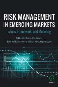 新興市場のリスク管理<br>Risk Management in Emerging Markets : Issues, Framework, and Modeling