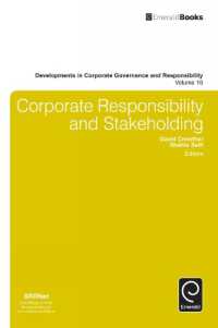 企業責任と利害関係<br>Corporate Responsibility and Stakeholding (Developments in Corporate Governance and Responsibility)