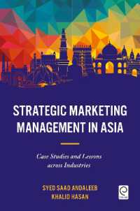 アジアにみる戦略的マーケティング管理<br>Strategic Marketing Management in Asia : Case Studies and Lessons across Industries