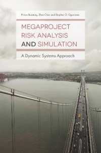 メガプロジェクトのリスク分析とシミュレーション<br>Megaproject Risk Analysis and Simulation : A Dynamic Systems Approach
