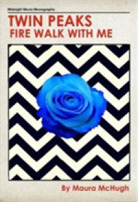 Twin Peaks: Fire Walk with Me