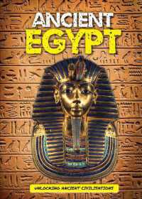 Ancient Egypt (Unlocking Ancient Civilisations) -- Hardback