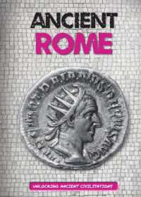 Ancient Rome (Unlocking Ancient Civilisations)