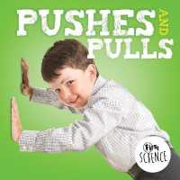 Pushes and Pulls (First Science)