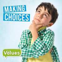 Making Choices (Our Values)