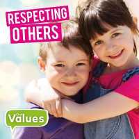 Respecting Others (Our Values)