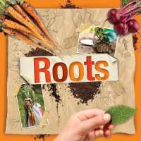 Roots (Plant Parts)