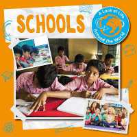 Schools (A Look at Life around the World)