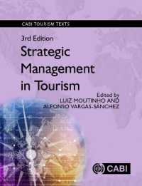ツーリズムにおける戦略的管理（第３版）<br>Strategic Management in Tourism (Cabi Tourism Texts) （3RD）