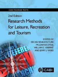 レジャー、レクリエーションとツーリズムのための調査法（第２版）<br>Research Methods for Leisure, Recreation and Tourism (Cabi Tourism Texts) （2ND）