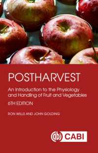 Postharvest : An Introduction to the Physiology and Handling of Fruit and Vegetables （6TH）