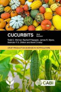 Cucurbits (Crop Production Science in Horticulture) （2ND）