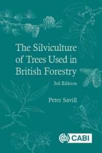 Silviculture of Trees Used in British Forestry, the （3RD）
