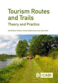 ツーリズムの経路：理論と実践<br>Tourism Routes and Trails : Theory and Practice