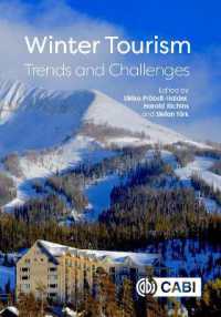 冬季ツーリズムの傾向と課題<br>Winter Tourism : Trends and Challenges