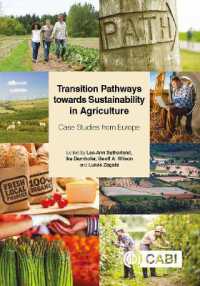 Transition Pathways towards Sustainability in Agriculture : Case Studies from Europe