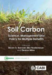 Soil Carbon : Science, Management and Policy for Multiple Benefits