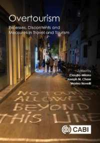 オーバーツーリズム：観光客の過剰による諸問題の現状<br>Overtourism : Excesses, Discontents and Measures in Travel and Tourism
