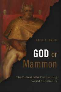 God or Mammon : The Critical Issue Confronting World Christianity