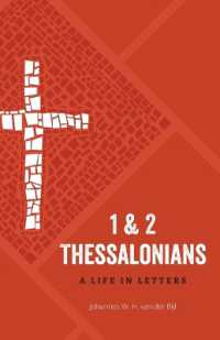 1 & 2 Thessalonians : A Life in Letters (A Life in Letters)