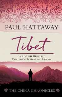 Tibet : Inside the Greatest Christian Revival in History (The China Chronicles)
