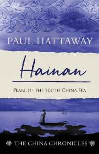 Hainan : Pearl of the South China Sea (The China Chronicles)