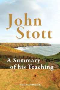 John Stott : A Summary of His Teaching