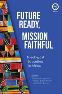 Future Ready, Mission Faithful : Theological Education in Africa (Actea Series)