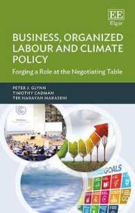 ビジネス、組織労働と気候政策<br>Business, Organized Labour and Climate Policy : Forging a Role at the Negotiating Table