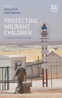 移民児童の保護<br>Protecting Migrant Children : In Search of Best Practice