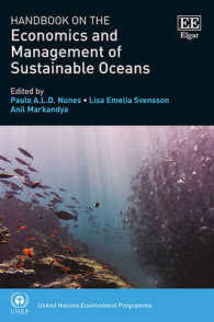 持続可能な海洋の経済学と管理ハンドブック<br>Handbook on the Economics and Management of Sustainable Oceans