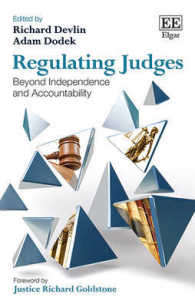裁判官への規制：独立性と説明責任を越えて<br>Regulating Judges : Beyond Independence and Accountability