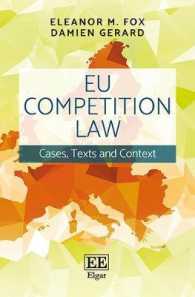 EU Competition Law : Cases， Texts and Context