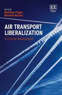 航空輸送の自由化：批判的評価<br>Air Transport Liberalization : A Critical Assessment