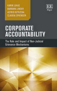 企業のアカウンタビリティ：非司法的苦情申立メカニズムの役割と影響<br>Corporate Accountability : The Role and Impact of Non-Judicial Grievance Mechanisms