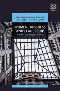 女性、ビジネスとリーダーシップ<br>Women, Business and Leadership : Gender and Organisations (New Horizons in Management series)