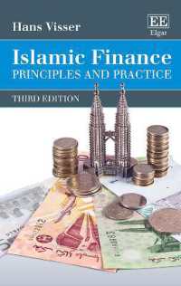 イスラム金融：原理と実際（第３版）<br>Islamic Finance : Principles and Practice, Third Edition （3RD）