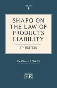 米国製造物責任法（第７版・全４巻）<br>Shapo on the Law of Products Liability : Seventh Edition （7TH）