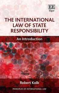 国家責任に関する国際法：入門<br>The International Law of State Responsibility : An Introduction (Principles of International Law series)