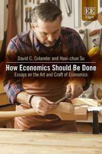 経済学の方法論<br>How Economics Should Be Done : Essays on the Art and Craft of Economics
