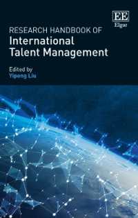 国際的才能管理：研究ハンドブック<br>Research Handbook of International Talent Management (Research Handbooks in Business and Management series)
