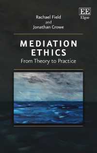 調停の倫理：理論から実践まで<br>Mediation Ethics : From Theory to Practice