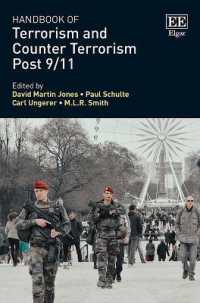 ９．１１後のテロリズムと対テロリズム・ハンドブック<br>Handbook of Terrorism and Counter Terrorism Post 9/11