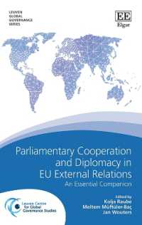 ＥＵの対外関係における議会の協調と外交<br>Parliamentary Cooperation and Diplomacy in EU External Relations : An Essential Companion (Leuven Global Governance series)