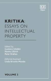 Kritika: Essays on Intellectual Property : Volume 2 (Kritika: Essays on Intellectual Property)