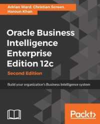 Oracle Business Intelligence Enterprise Edition 12c - （2ND）