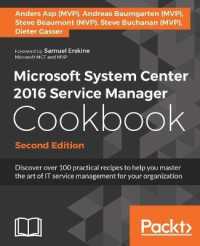 Microsoft System Center 2016 Service Manager Cookbook - （2ND）