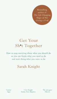 Get Your Sh*t Together : The New York Times Bestseller (A No F*cks Given Guide)