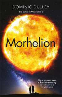 Morhelion : the second in the action-packed space opera the Long Game (The Long Game)