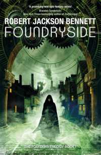 Foundryside : the heart-pounding first book in the Founders Trilogy (The Founders)